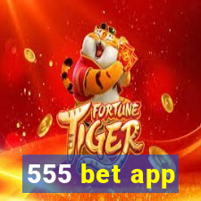 555 bet app